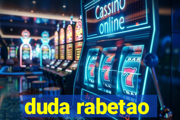 duda rabetao